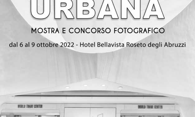 Vincitori assoluti del Concorso Fotografico a premi “URBANA PHOTO CONTEST” legato a UCOP.it – Festival Nazionale della Fotografia 2022