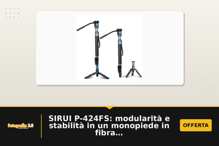 SIRUI P-424FS: modularità e stabilità in un monopiede in fibra di carbonio per carichi fino a 12 kg