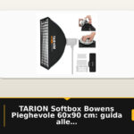TARION Softbox Bowens Pieghevole 60x90 cm: guida alle scelte in base a compatibilità e portabilità