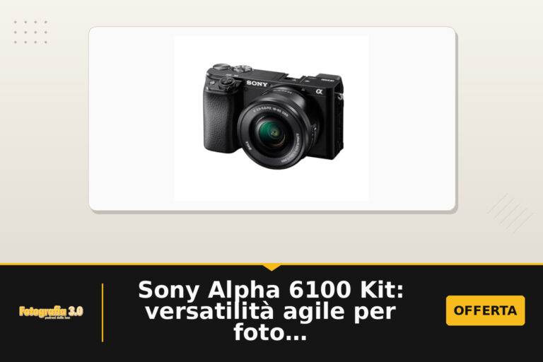 Sony Alpha 6100 Kit: versatilità agile per foto e video con Real Time AF