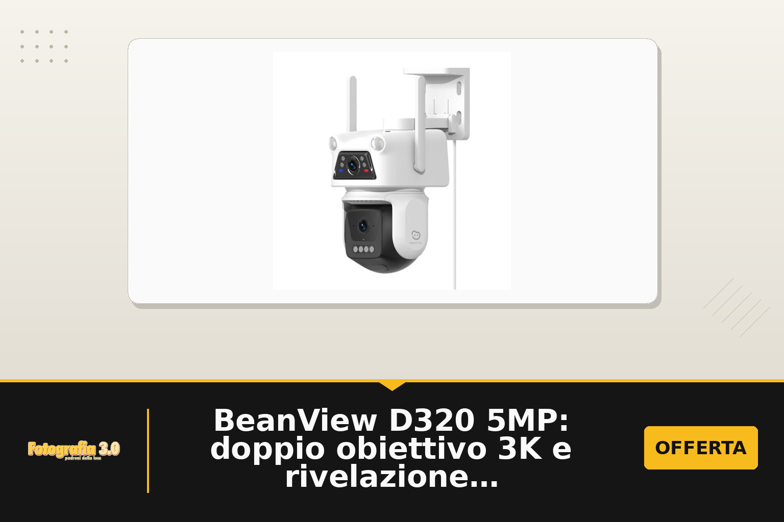 BeanView D320 5MP: doppio obiettivo 3K e rivelazione IA per esterni, in stock a 59,99€