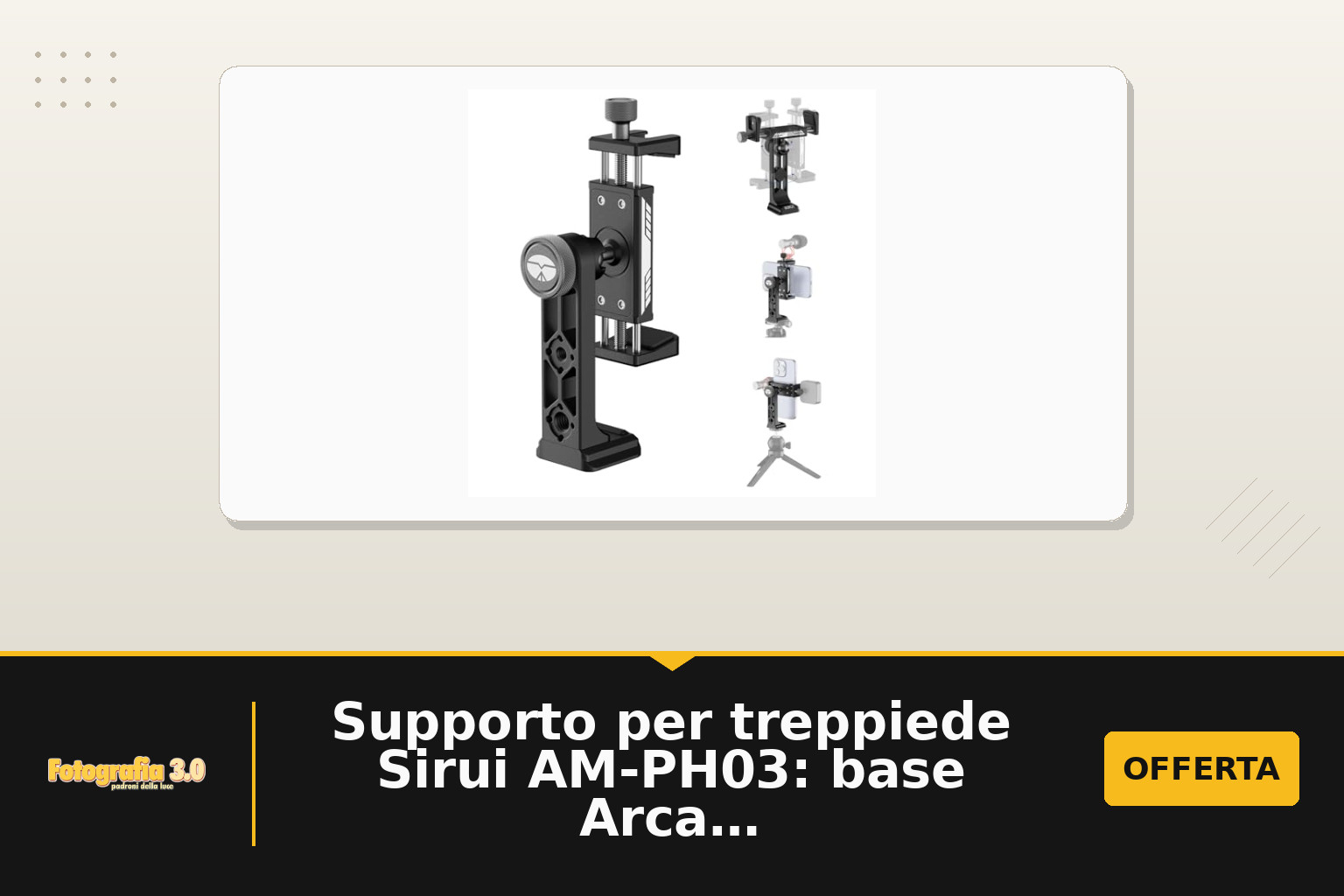 Supporto per treppiede Sirui AM-PH03: base Arca, 360° e due porte fredde per smartphone