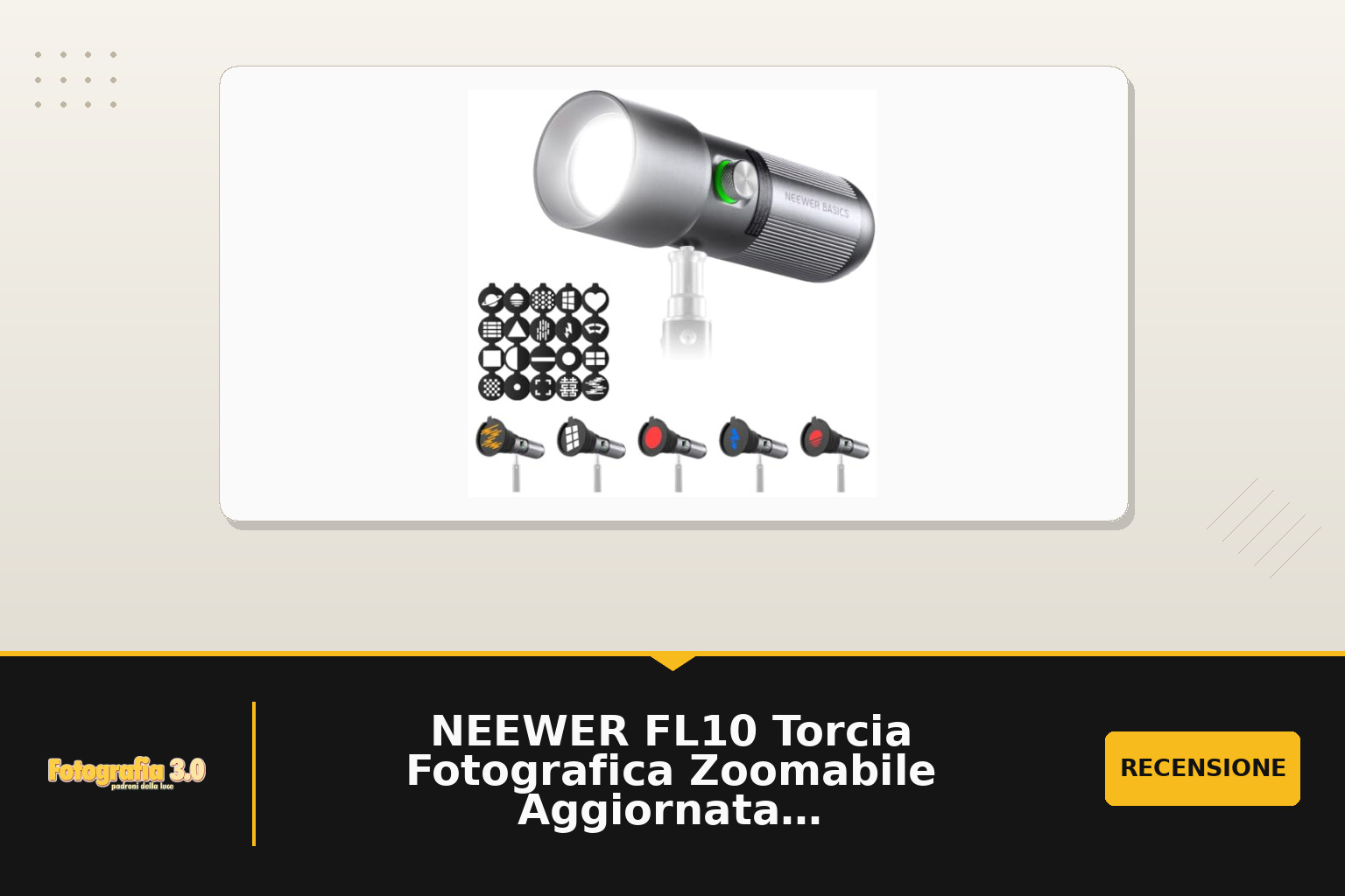 NEEWER FL10 Torcia Fotografica Zoomabile Aggiornata, Faretto Foto LED 20W | 4 Colori, 20 Gobo, 7500mAh, 6300K, Luce Video Portatile, Studio Light con Effetto Tramonto Atmosferico per Foto e Video