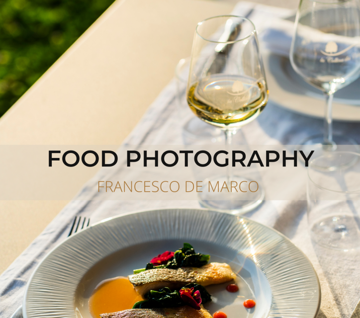 Food Photography al 10° Festival Nazionale della Fotografia – United Colors Of Photography – UCOP 2022