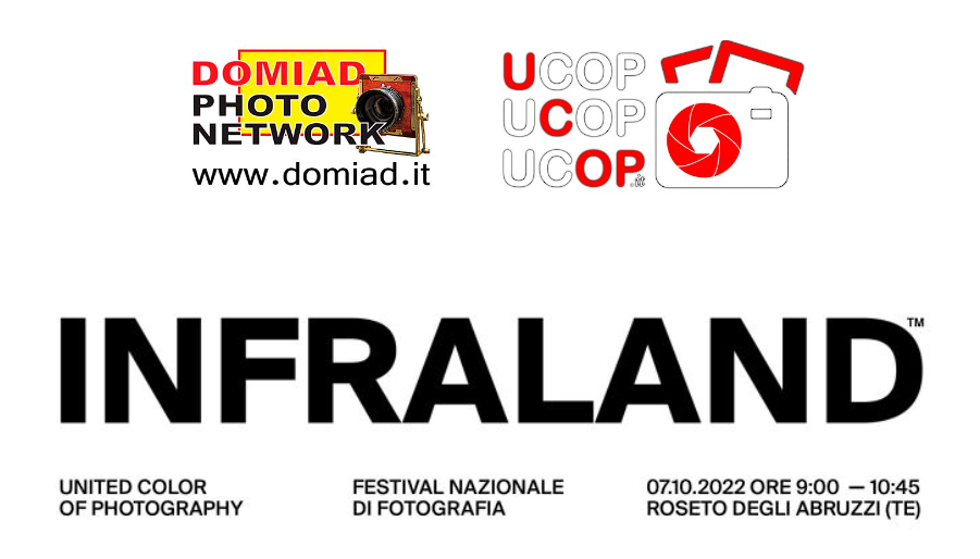 “INFRALAND” – alla scoperta del mondo invisibile al 10° Festival Nazionale della Fotografia – United Colors Of Photography – UCOP 2022